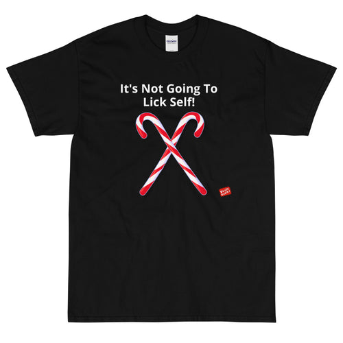 It's Not Going To Lick Itself - Unisex Classic Short Sleeve T-Shirt
