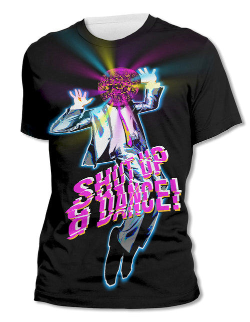 Shut Up And Dance - Unisex Tee